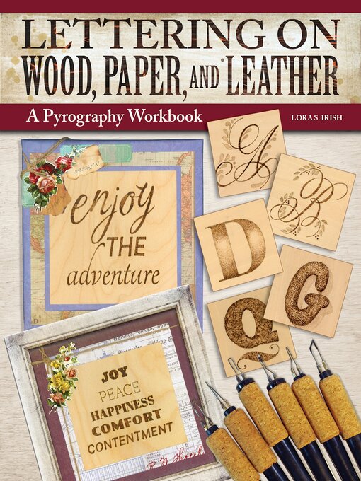 Title details for Lettering on Wood, Paper, and Leather by Lora S. Irish - Available